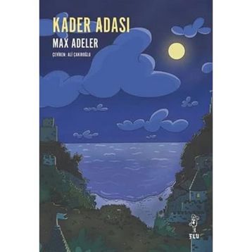 Kader Adası Max Adeler