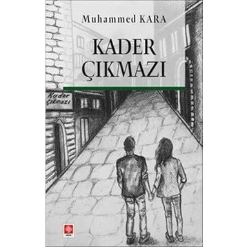 KADER ÇIKMAZI - DANIELLE STEEL