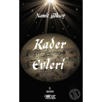 Kader Evleri - Hamit Göksoy