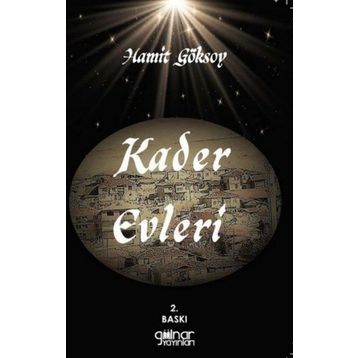 Kader Evleri - Hamit Göksoy