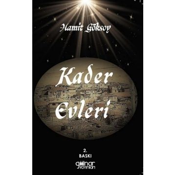Kader Evleri - Hamit Göksoy
