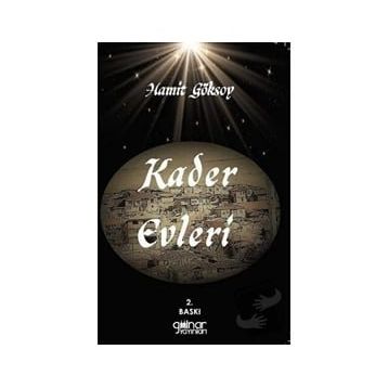 Kader Evleri - Hamit Göksoy