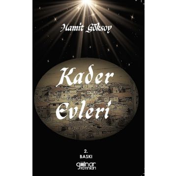 Kader Evleri - Hamit Göksoy