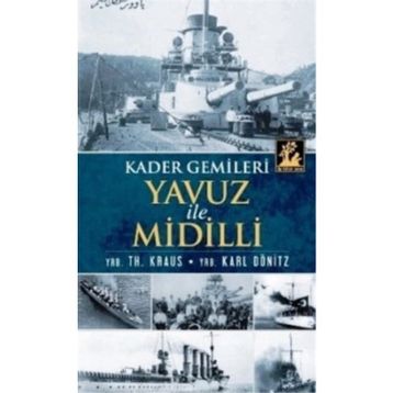KADER GEMILERI YAVUZ ILE MIDILLI - GENEL