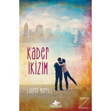 Kader İkizim - Lauren Morrill