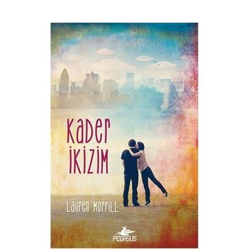 Kader İkizim - Lauren Morrill