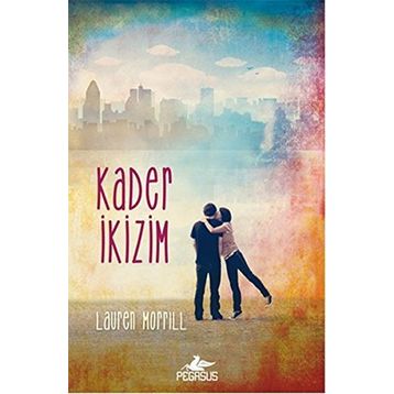 Kader İkizim - Lauren Morrill