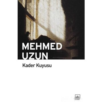 KADER KUYUSU - MEHMED UZUN