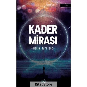 Kader Mirası Melih Tatlısöz