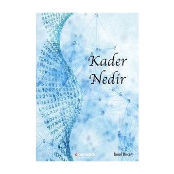 Kader Nedır? - Mehmed Kırkıncı