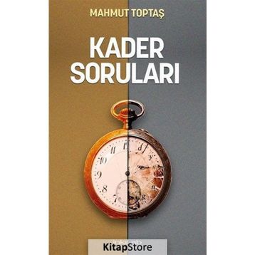 Kader Soruları Mahmut Toptaş