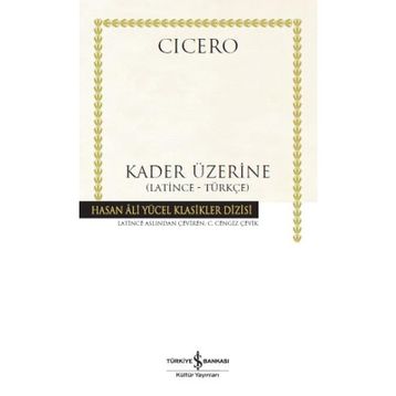 Kader Üzerine De Fato - Marcus Tullius Cicero