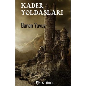 Kader Yoldaşları - Baran Yavuz