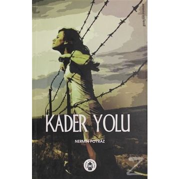 Kader Yolu - Nermin Poyraz