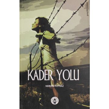 Kader Yolu - Nermin Poyraz