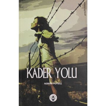 Kader Yolu - Nermin Poyraz