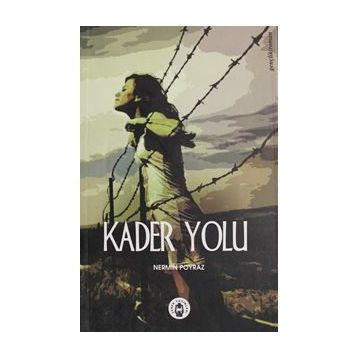 Kader Yolu - Nermin Poyraz