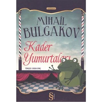 Kader Yumurtaları - Mihail Afanesyevic Bulgakov