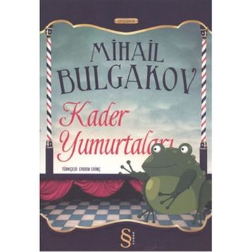 Kader Yumurtaları - Mihail Afanesyevic Bulgakov