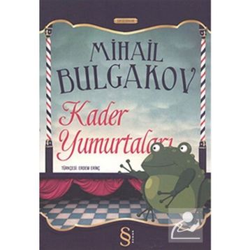 Kader Yumurtaları - Mihail Afanesyevic Bulgakov