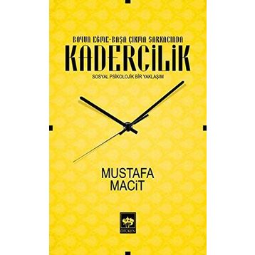 Kadercilik - Mustafa Macit