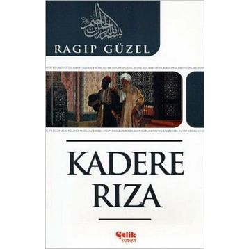 KADERE RIZA - RAGIP GÜZEL