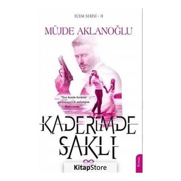 Kaderimde Saklı - Müjde Aklanoğlu
