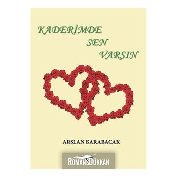 KADERIMDE SEN VARSIN - VICTORIA ALEXANDER