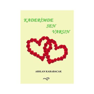 KADERIMDE SEN VARSIN - VICTORIA ALEXANDER