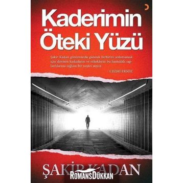 Kaderimin Öteki Yüzü - Şakir Kadan