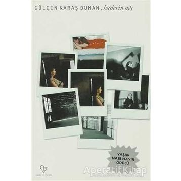 KADERIN AĞI - GÜLÇİN KARAŞ