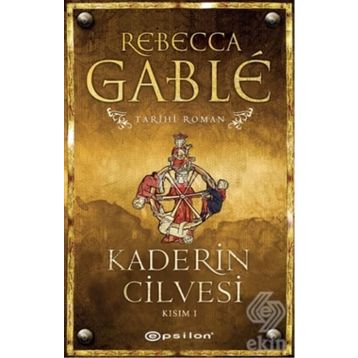 Kaderin Cilvesi - 1 - Rebecca Gable