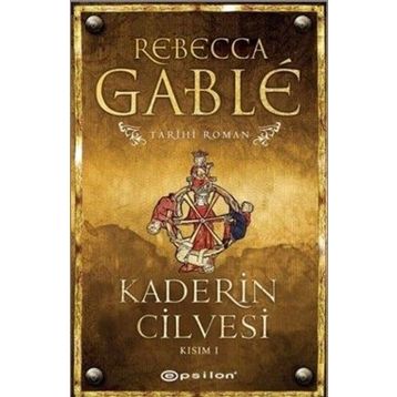Kaderin Cilvesi - 1 - Rebecca Gable