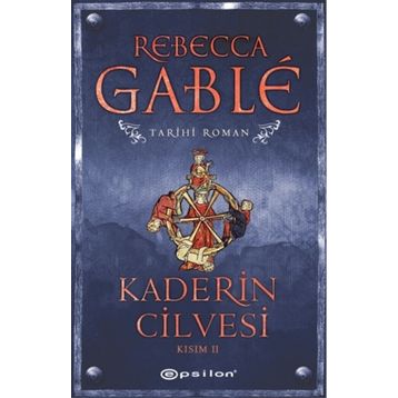 Kaderin Cilvesi - 2 - Rebecca Gable
