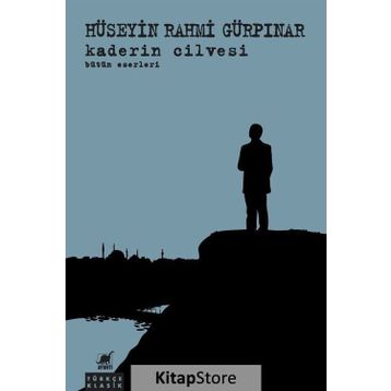 Kaderin Cilvesi - Hüseyin Rahmi Gürpınar