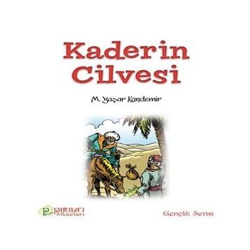 Kaderın Cilvesi - M. Yaşar Kandemır