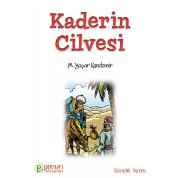 Kaderın Cilvesi - M. Yaşar Kandemır