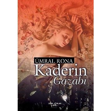 Kaderin Gazabı - Ümral Rona
