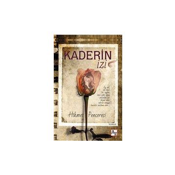 Kaderin İzi - Hikmet Pencereci