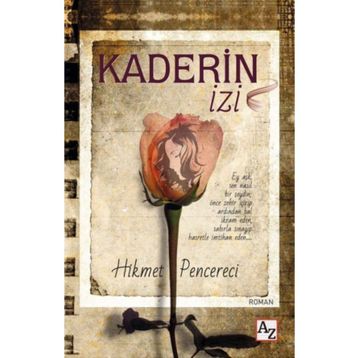 Kaderin İzi - Hikmet Pencereci
