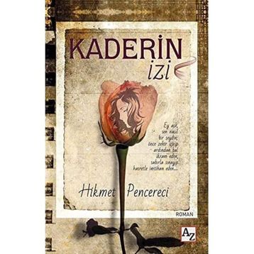 Kaderin İzi - Hikmet Pencereci