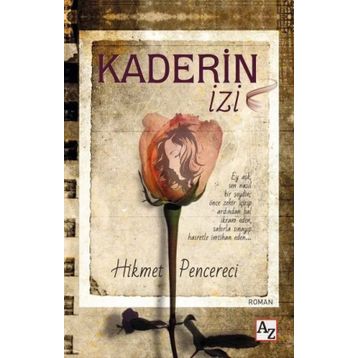 Kaderin İzi - Hikmet Pencereci
