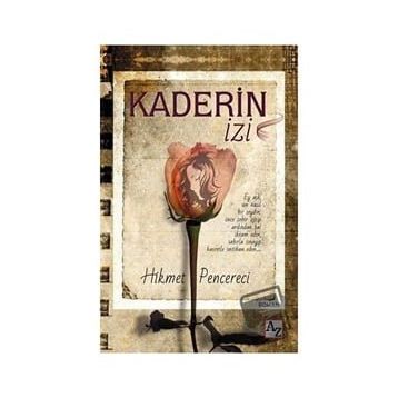Kaderin İzi - Hikmet Pencereci