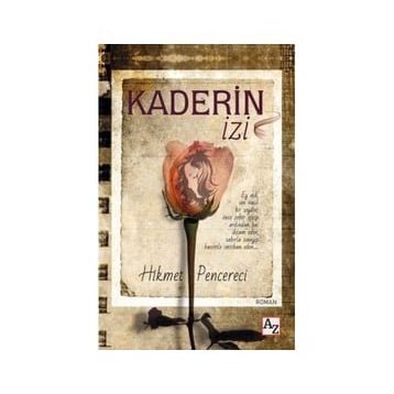 Kaderin İzi - Hikmet Pencereci