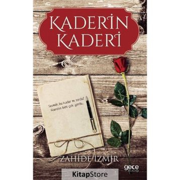Kaderin Kaderi - Zahide İzmir