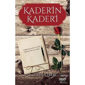 Kaderin Kaderi - Zahide İzmir