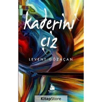 Kaderini Çiz - Levent Gözaçan