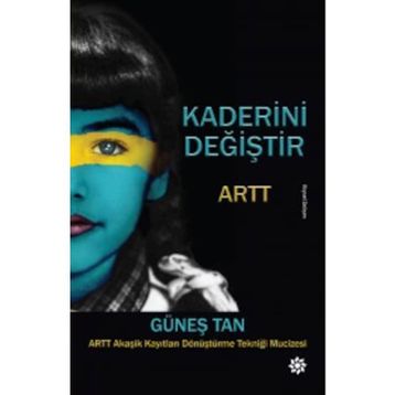 Kaderini Değiştir - Güneş Tan