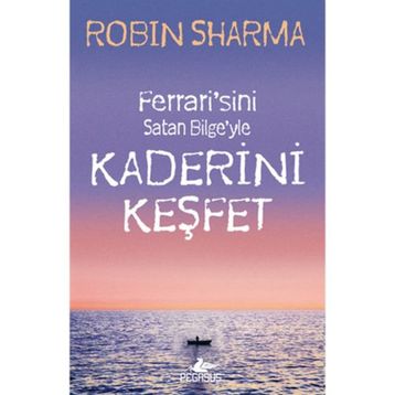 KADERINI KEŞFET - ROBIN SHARMA