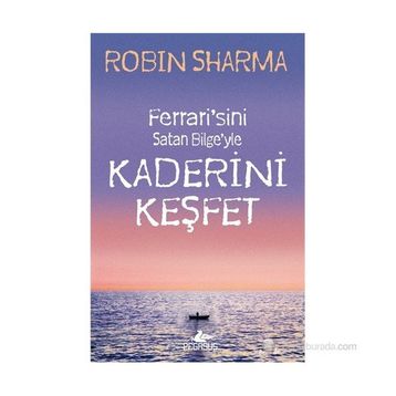 KADERINI KEŞFET - ROBIN SHARMA